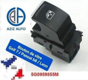 bouton vitre golf 7 / passat b8 / leon