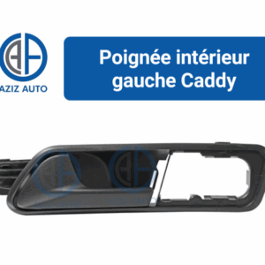 poigne interieur gauche caddy