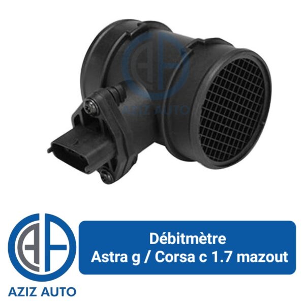 debimétre astra g / corsa c 1.7 mazout
